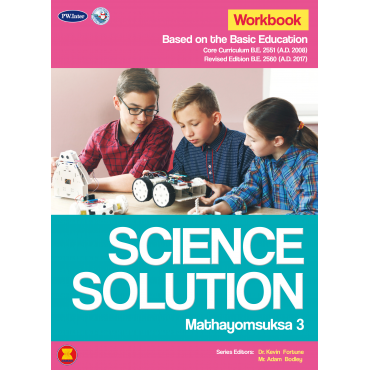 Science Solution Workbook Mathayomsuksa 3 Science Solution Workbook Mathayomsuksa 3
